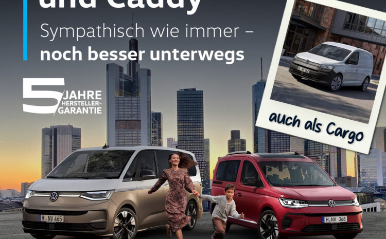  Der neue VW Caddy und Multivan